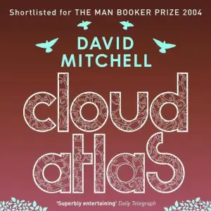 Cloud Atlas by David Mitchell